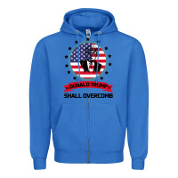 True Royal DONALD TRUMP 2016 WE SHALL OVERCOMB Zipper Hoodie - Bettercallsaul