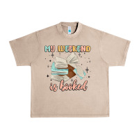 French Oak my weekend is booked Urban Heavy Tee - MaliasSmallBusiness