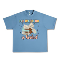 Pebble Blue my weekend is booked Urban Heavy Tee - MaliasSmallBusiness