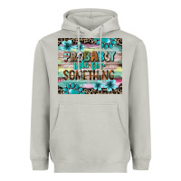 Moon Dust probably late for something tumbler 3 Heavyweight Hoodie - CowGirlArtShop