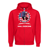 Red DONALD TRUMP 2016 WE SHALL OVERCOMB Zipper Hoodie - Bettercallsaul