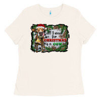 Bone all i want for christmas is a cow Ladies Tee - RanaPortraitStore