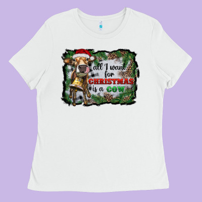 All I Want For Christmas Is A Cow Ladies Tee Designed By Ranaportraitstore