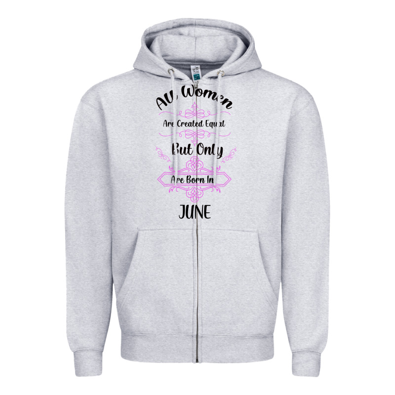 All Women Are Created Equal But Only The Smartest Are Born In July Bla Zipper Hoodie by Bettercallsaul | Teevron