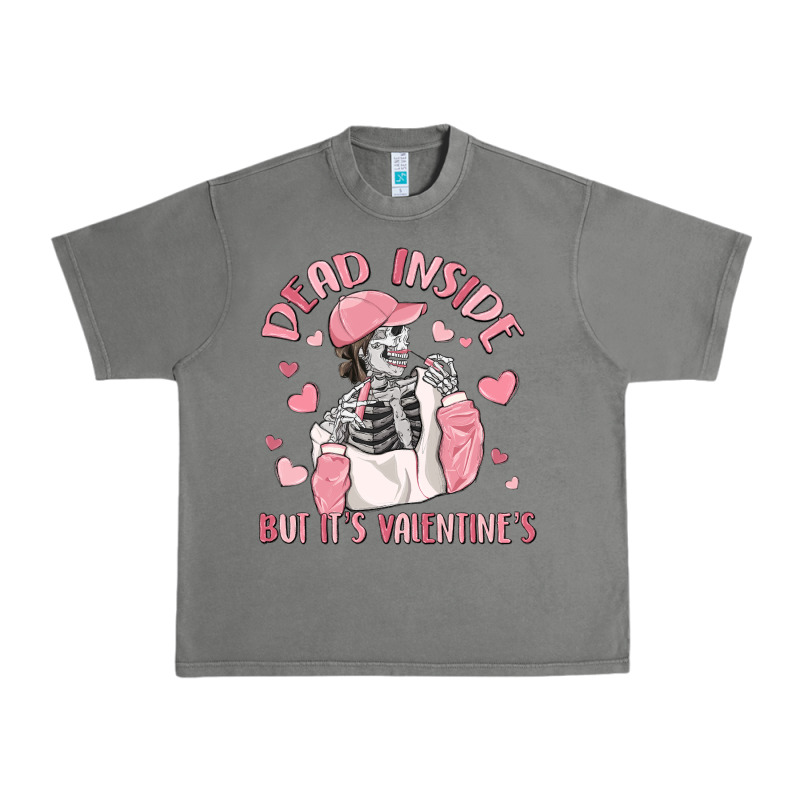 Dead Inside But It's Valentine's Urban Heavy Tee by MaliasSmallBusiness | Teevron