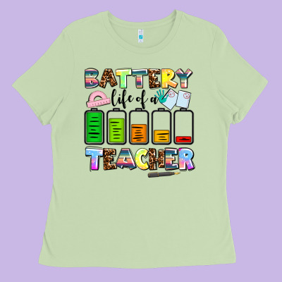 Battery Life Of A Teacher Ladies Tee Designed By Adodesignshop