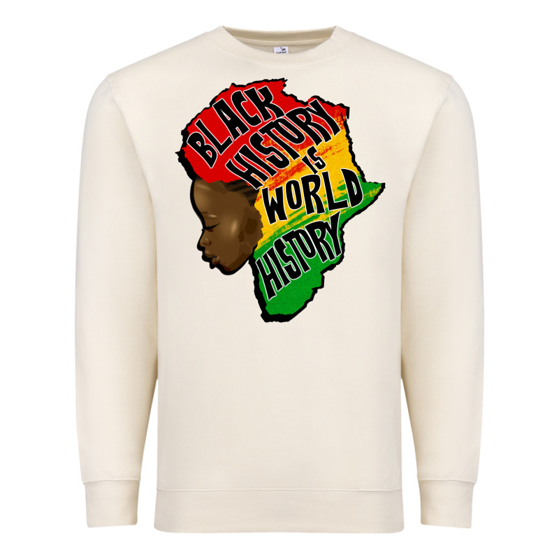 Black History Is World History Premium Sweatshirt by CowGirlArtShop | Teevron