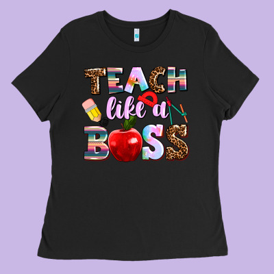 Teach Like A Boss Ladies Tee Designed By Adodesignshop