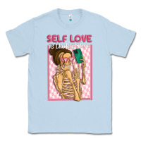 Dusty Blue self love is the best love Classic Tee - MaliasSmallBusiness