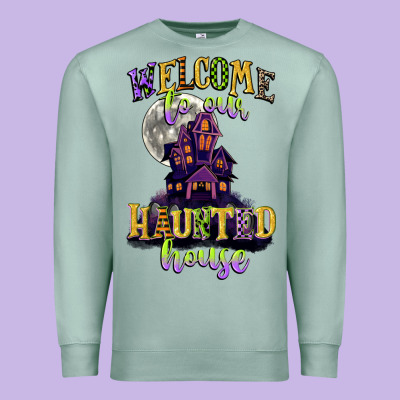 Welcome To Our Haunted House Premium Sweatshirt Designed By Cowgirlartshop