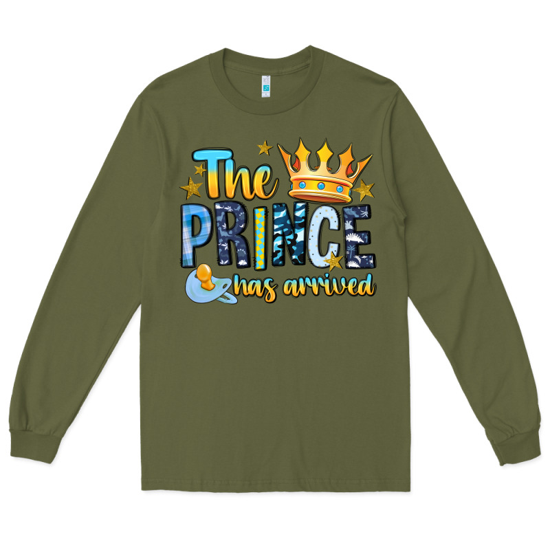 The Prince Has Arrived Long Sleeve Tee by MaliasSmallBusiness | Teevron