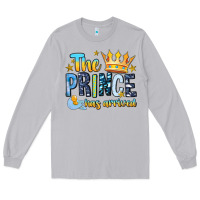 Moon Dust The Prince Has Arrived Long Sleeve Tee - MaliasSmallBusiness