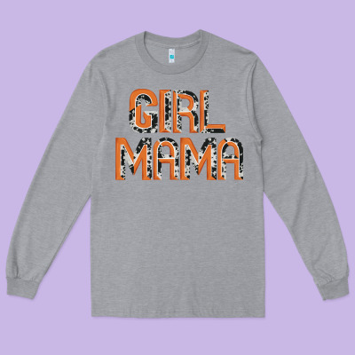 Girl Mama Long Sleeve Tee Designed By Jahusdesignshop