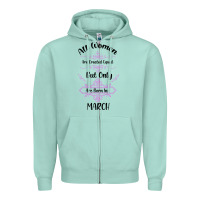 Seafoam all women are created equal but only the smartest are born in march Zipper Hoodie - Bettercallsaul