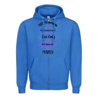 True Royal all women are created equal but only the smartest are born in march Zipper Hoodie - Bettercallsaul
