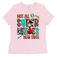 Bubblegum Pink not all super heroes wear capes Ladies Tee - AdoDesignShop