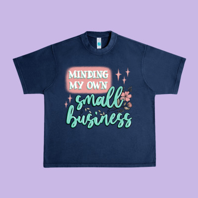 Minding My Own Small Business Urban Heavy Tee Designed By Maliassmallbusiness