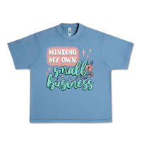 Pebble Blue minding my own small business Urban Heavy Tee - MaliasSmallBusiness