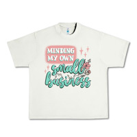 Pistachio minding my own small business Urban Heavy Tee - MaliasSmallBusiness