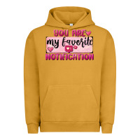 Pigment Peanut Butter You Are My Favorite Notification Urban Hoodie - FaDigitalArtStudio