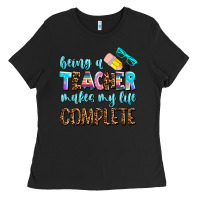 Black being a teacher makes my life complate Ladies Tee - AdoDesignShop
