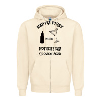 Happy Fırst Cheers Mother's Day Owen 2020 Zipper Hoodie | Teevron