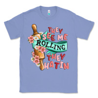 Colony Blue they see me rolling they hatin Classic Tee - MaliasSmallBusiness