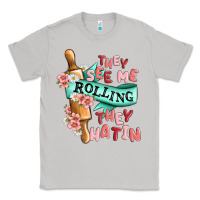 Moon Dust they see me rolling they hatin Classic Tee - MaliasSmallBusiness