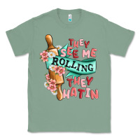 Sage they see me rolling they hatin Classic Tee - MaliasSmallBusiness