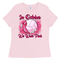 Bubblegum Pink in october we wear pink breast cancer valleybal Ladies Tee - JahusDesignShop