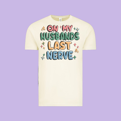 On My Husbands Last Last Nerve Vintage Tee Designed By Maliassmallbusiness