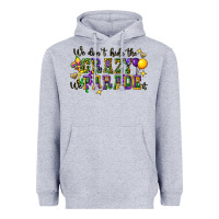 Heather Grey we dont hide the crazy we parade it Heavyweight Hoodie - CowGirlArtShop