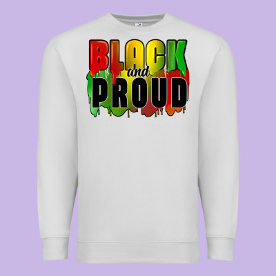 Black And Proud Premium Sweatshirt Designed By Cowgirlartshop