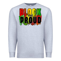Heather Grey black and proud Premium Sweatshirt - CowGirlArtShop