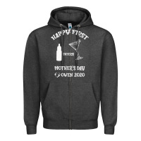 Charcoal Heather Happy Fırst Cheers Mother's Day Owen 2020 Zipper Hoodie - Bettercallsaul
