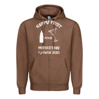 Happy Fırst Cheers Mother's Day Owen 2020 Zipper Hoodie | Teevron