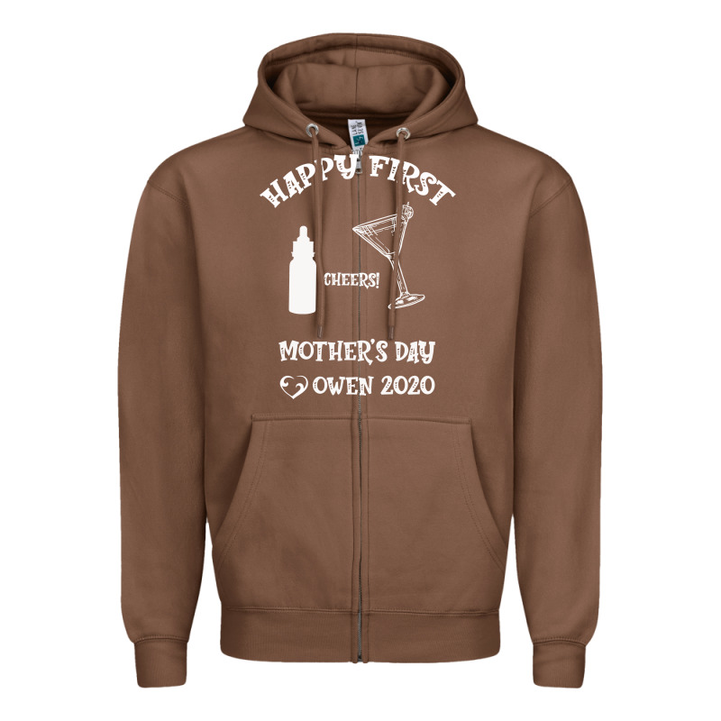 Happy Fırst Cheers Mother's Day Owen 2020 Zipper Hoodie by Bettercallsaul | Teevron
