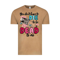 Vintage Camel you don't have to die to be dead to me Vintage Tee - MaliasSmallBusiness