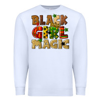 White black girl magic juneteenth Premium Sweatshirt - CowGirlArtShop