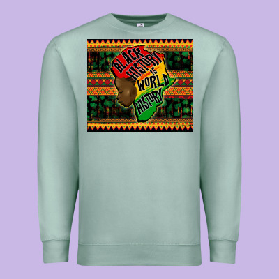 Black History Is World History Premium Sweatshirt Designed By Cowgirlartshop