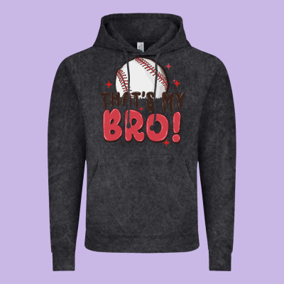 That's My Bro Vintage Hoodie Designed By Maliassmallbusiness