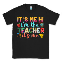 Black its me hi im the teacher its me nca Classic Tee - NancyCooperArtShop
