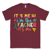 Burgundy its me hi im the teacher its me nca Classic Tee - NancyCooperArtShop