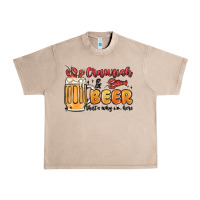 French Oak crawfish and beer that's why i'm here Urban Heavy Tee - MaliasSmallBusiness