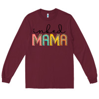 Burgundy inked mama artistshot Long Sleeve Tee - JahusDesignShop