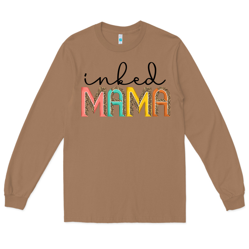 Inked Mama Artistshot Long Sleeve Tee by JahusDesignShop | Teevron