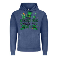 Vintage Denim the leprechauns made me do it Vintage Hoodie - MaliasSmallBusiness