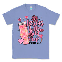 Colony Blue valentine jesus fills my cup Classic Tee - MaliasSmallBusiness