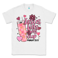 White valentine jesus fills my cup Classic Tee - MaliasSmallBusiness
