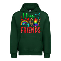 Forest Green I Love My Gay Friends Urban Hoodie - BundleAndBundleShop